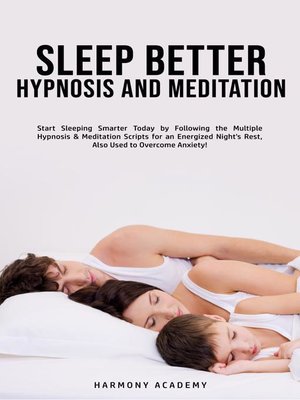 cover image of Sleep Better Hypnosis and Meditation